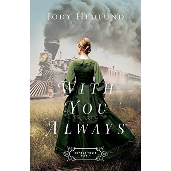 With You Always -- Jody Hedlund - Picture 2 of 2